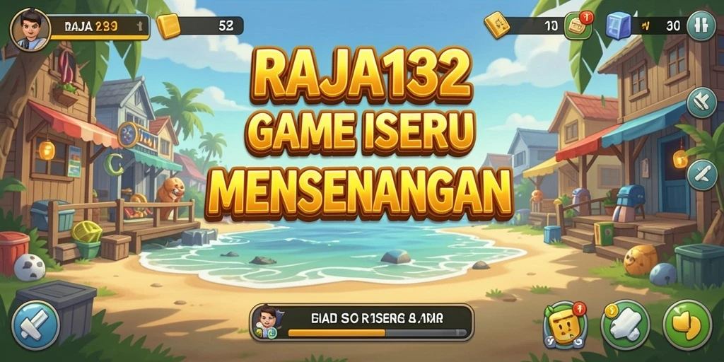 Tampilan screenshot menunjukkan gameplay santai dari RAJA132.